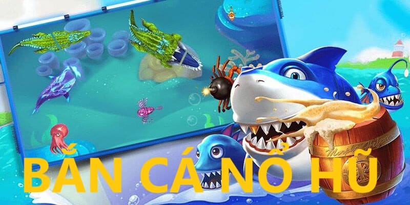 Những nhà phát hành game bắn cá