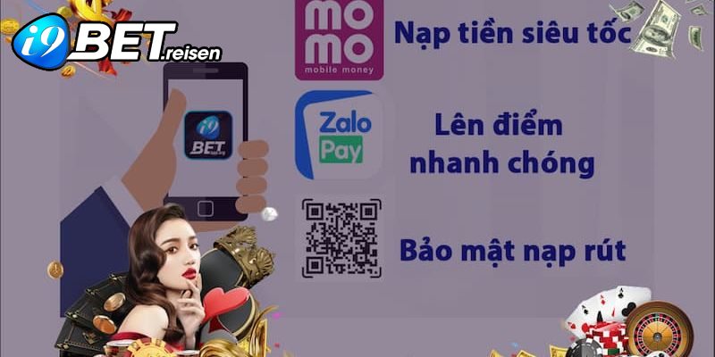 Những thông tin cần nắm rõ trước khi nạp tiền I9bet